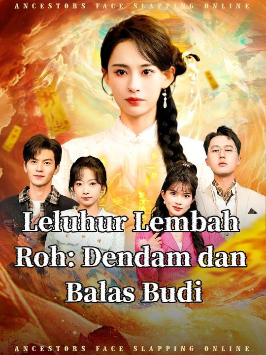 Leluhur Lembah Roh: Dendam dan Balas Budi
