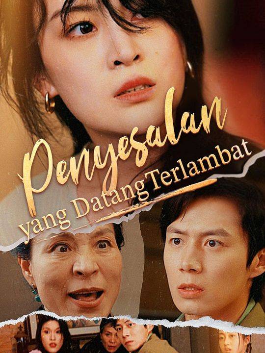 Penyesalan yang Datang Terlambat (Sulih Suara)