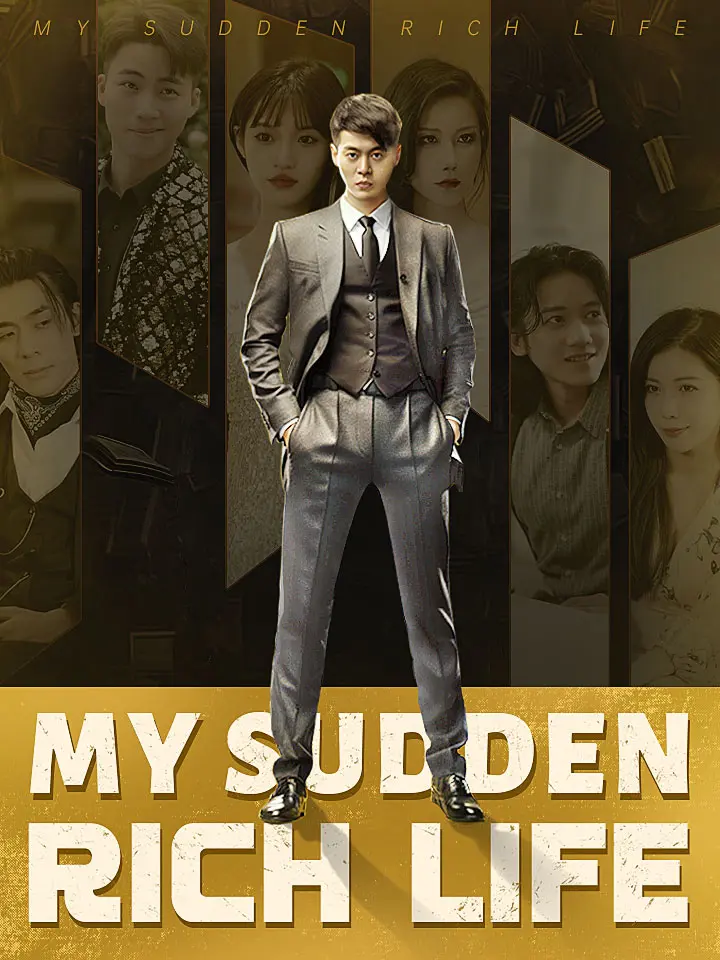 My Sudden Rich Life